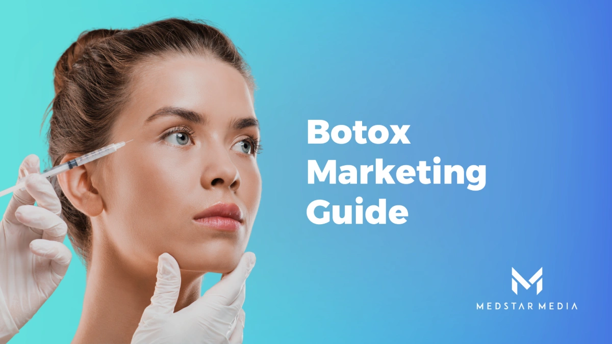 Botox Marketing Ideas: Bring in New Clients & Generate Leads